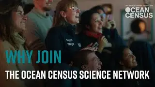 I'm a marine scientist! Why should I join the Ocean Census Science Network?