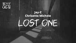 Jay-Z, Chrisette Michelle - Lost One / lyrics