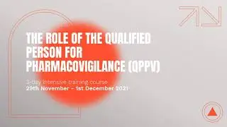 The Role of the Qualified Person for Pharmacovigilance (QPPV) Training Course