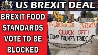 Brexit Food Standards Vote to be Blocked by Government