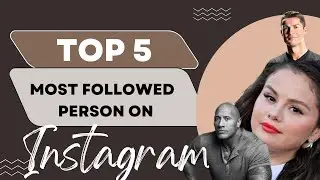 Top 5 Most Followed person on Instagram 2022 | #TopFact