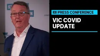 IN FULL: Victoria's Health Minister is providing a COVID update | ABC News