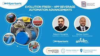 PACK EXPO 2022: Evolution Fresh &ndash; HPP Beverage Automation Advancements