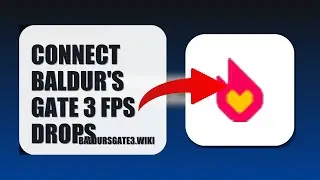 How To Connect Baldur's Gate 3 FPS Drops 2025 (QUICK FIX) (2026)