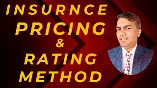 Insurance Pricing & Rating Methods Explained | Premium Calculation in Insurance