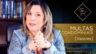 Multas Condominiais: Sal&aacute;rio M&iacute;nimo ou Taxa de Condom&iacute;nio?