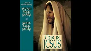 Steven Kapp Perry - This is Jesus (Full Album)