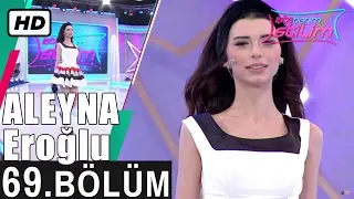 İşte Benim Stilim - Aleyna Eroğlu - 69. B&ouml;l&uuml;m 7. Sezon