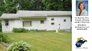 331 WESTVIEW LANE, GHENT, WV Presented by Betty Moore.