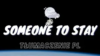 Vancouver Sleep Clinic - Someone to Stay || TŁUMACZENIE PL