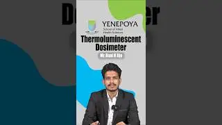 Thermoluminescent Dosimeter | Medical Imaging Technology | YSAHS | Shorts