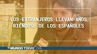Los extranjeros llevan años riéndose de los españoles porque no les entendemos | El Mundo Today 24H