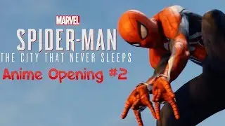 What if Spider-Man had an another Anime Opening