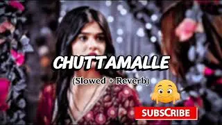 Chuttamalle (Slowed + Reverb) Shilpa Rao - Devara 'NTR & JANHVI KAPOOR 