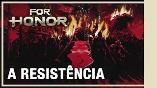 For Honor: Trailer de Hist&oacute;ria - Resist&ecirc;ncia | Ubisoft Forward 2020