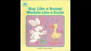 Hop Like a Bunny! Waddle Like a Duck! (Full Cassette)