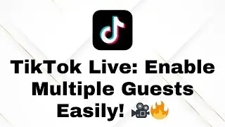How to Turn On Multiple Guest Requests on TikTok Live | Step-by-Step Guide 2025!