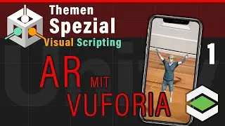 Unity AR Tutorial 1/4 - Image Targets mit Vuforia - (ohne Unity Kenntnisse !!!)