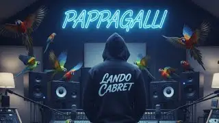Lando Cabret - Pappagalli (Official Video)🦜