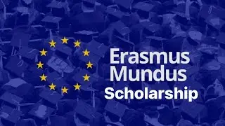 Erasmus Mundus Scholarship 2026 | Academia Magazine