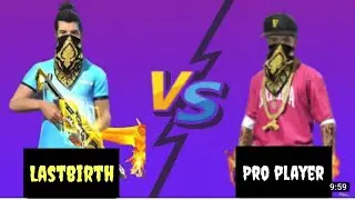 Lastbirth VS Pro Player Custom Match || Garina Free Fire || Garo Free Fire New video