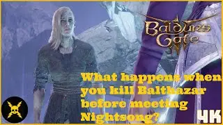 Baldur's Gate 3: Что произойдет, если убить Бальтазара до встречи с Найтсонг?