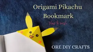 Easy Pikachu Origami Bookmark - DIY 