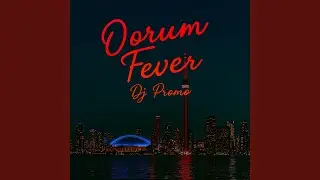 Oorum Fever