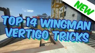 Top 14 Wingman *NEW* BEST VERTIGO Tricks | CSGO