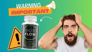 Protoflow (⚠️ALERT 2024 ⚠️)Protoflow Review - Protoflow Reviews - Protoflow Honest Review