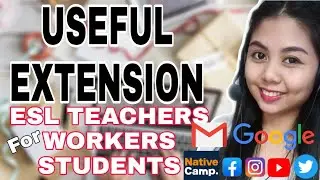 GOOGLE CHROME EXTENSION ESL TEACHERS, WORKERS, STUDENTS MUST HAVE / GRAMMARLY / USEFUL EXTENSION