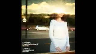 Kaanturker - Conditioned Reflex (Santiago Garcia Remix)
