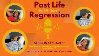 Kim's Pre-Past Life Regression 