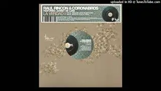 Raul Rincon & Coronabros Feat. Jannet De Lara - La Verdad (Coronabros Vocal)