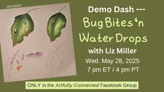 WLC Bug Bites 'n Water Drops, Liz Miller