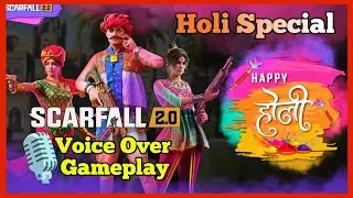 Scarfall 2.0 Holi Special First Voice Over Gameplay @ScarFall2.0 @PowerXYT