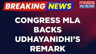 Breaking News | Congress MLA Mahadevappa Backs Udhayanidhi Stalin's Remarks On 'Sanatan Dharam'