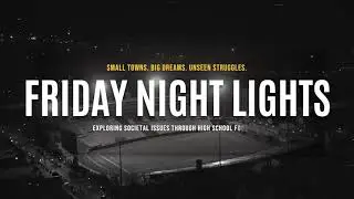 J Term Recap Video ‑ Friday Night Lights