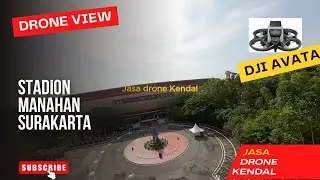 stadion manahan surakarta drone view DJI Avata #djiavata #drone #dronesemarang #surakarta #solo