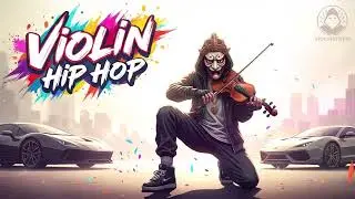 【🎻Violinstorm 🎻】- Original Emotional Hard Hip Hop Art Music | New Performance Sound