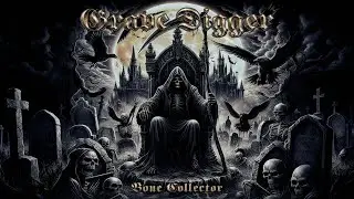 Grave Digger - Bone Collector (FULL ALBUM)