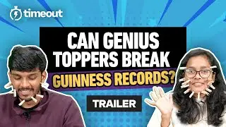 Can Genius Toppers 🤓 Break Guinness Records? ⌛️ | Trailer | Akanksha Singh & Chetanya Mittal