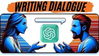Writing Realistic Dialogue & ChatGPT Prompts for Authentic Conversations