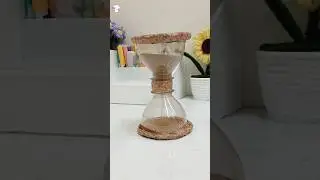 DIY hour glass ⌛️with waste material  #diy #hourglass #wastematerialcraft #plasticbottlecraft