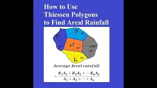 Thiessen Polygons for Areal Rainfall