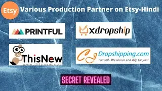 Various Production Partner on Etsy -Hindi | How to earn money online | How to make money online 2022