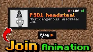 @PSD1 Headsteal Server Join Animation