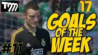 Fifa 17 - TOP 10 GOALS OF THE WEEK #11