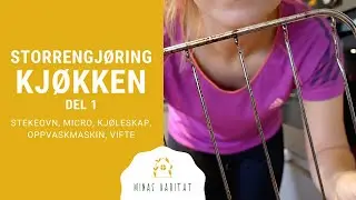 STORRENGJ&Oslash;RING AV KJ&Oslash;KKEN | Del 1 - hvitevarer