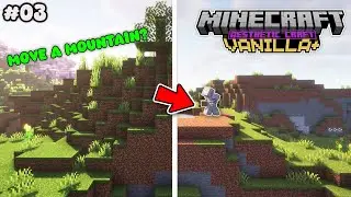 Why I Removed an Entire Mountain | ✨AestheticCraft✨ Ep. 3 | Vanilla+ Minecraft Let's Play